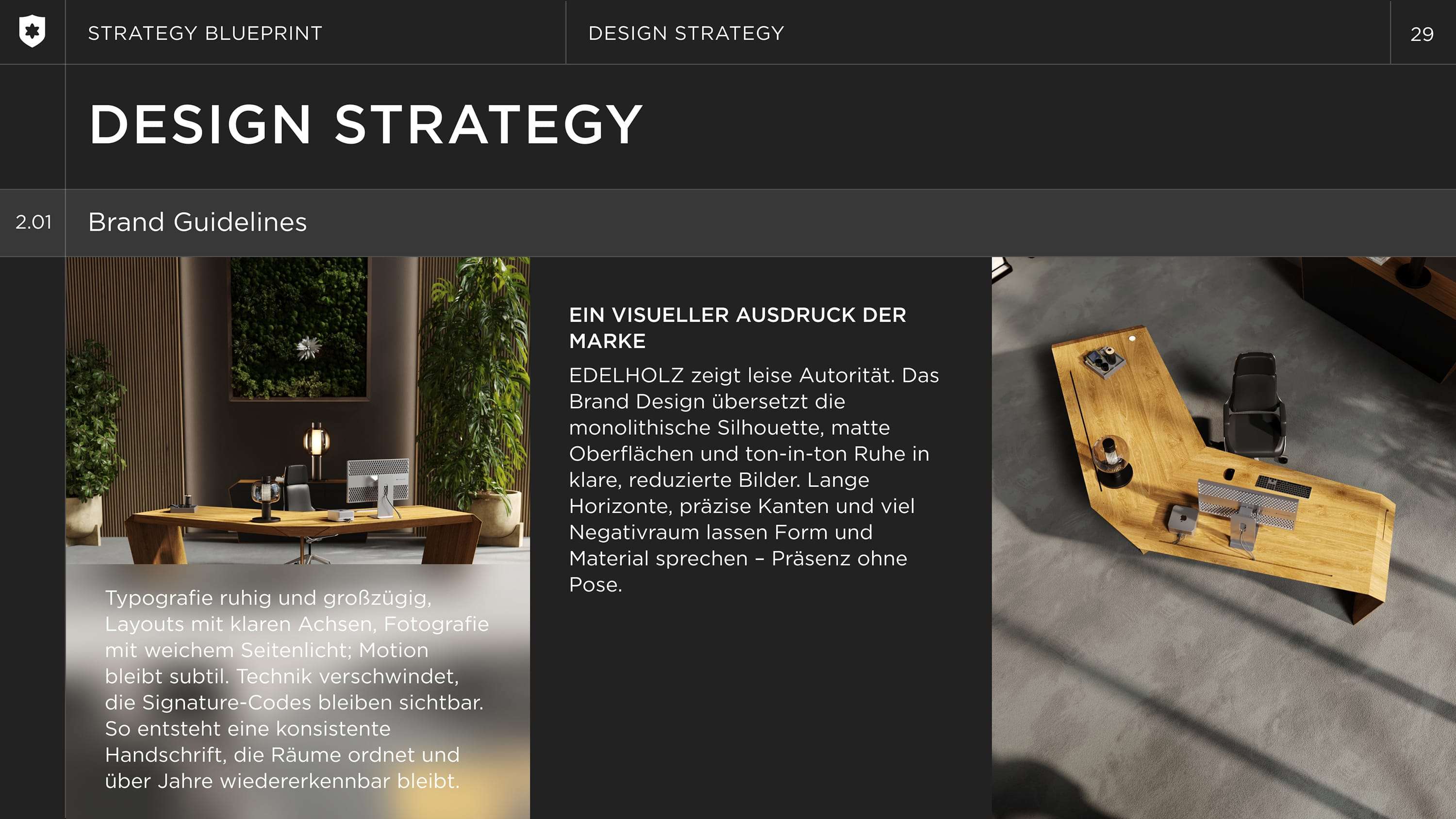 EDELHOLZ verwandelt den Executive Desk in ein stilles Markenasset, das Räume ordnet, Präsenz entfaltet und anspruchsvolles Klientel bereits vor dem ersten Wort anzieht.